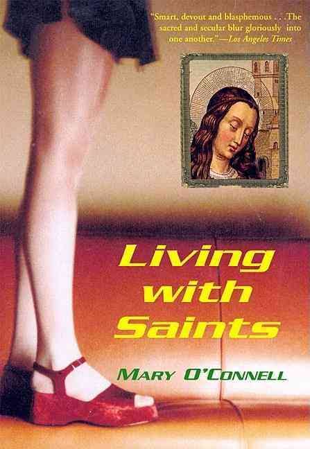 Living with Saints